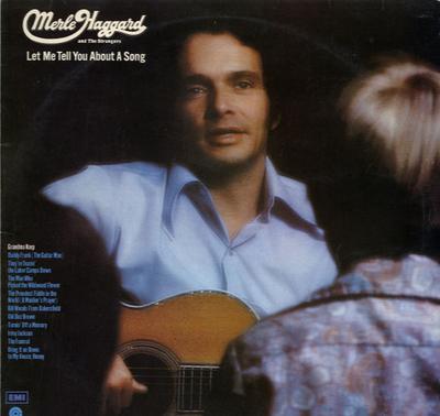 LP Record MERLE HAGGARD & THE STRANGERS - Let Me Tell You About A Song EST882 Capitol Records 1972 UK Country Used
