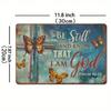Christian Metal Tin Sign 8x12 Be Still and Know That I Am God Scripture Wall Art Inspirational Religious Home Decor