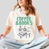Coffee and Books T-shirt: Comfort Colors Unisex Tee