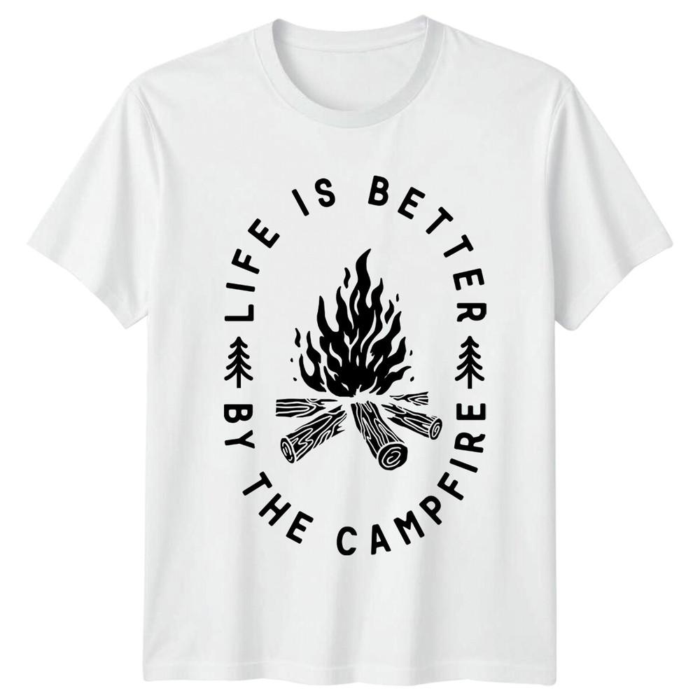 Life Is Better By The Campfire TShirt Camping Adventure Graphic a S