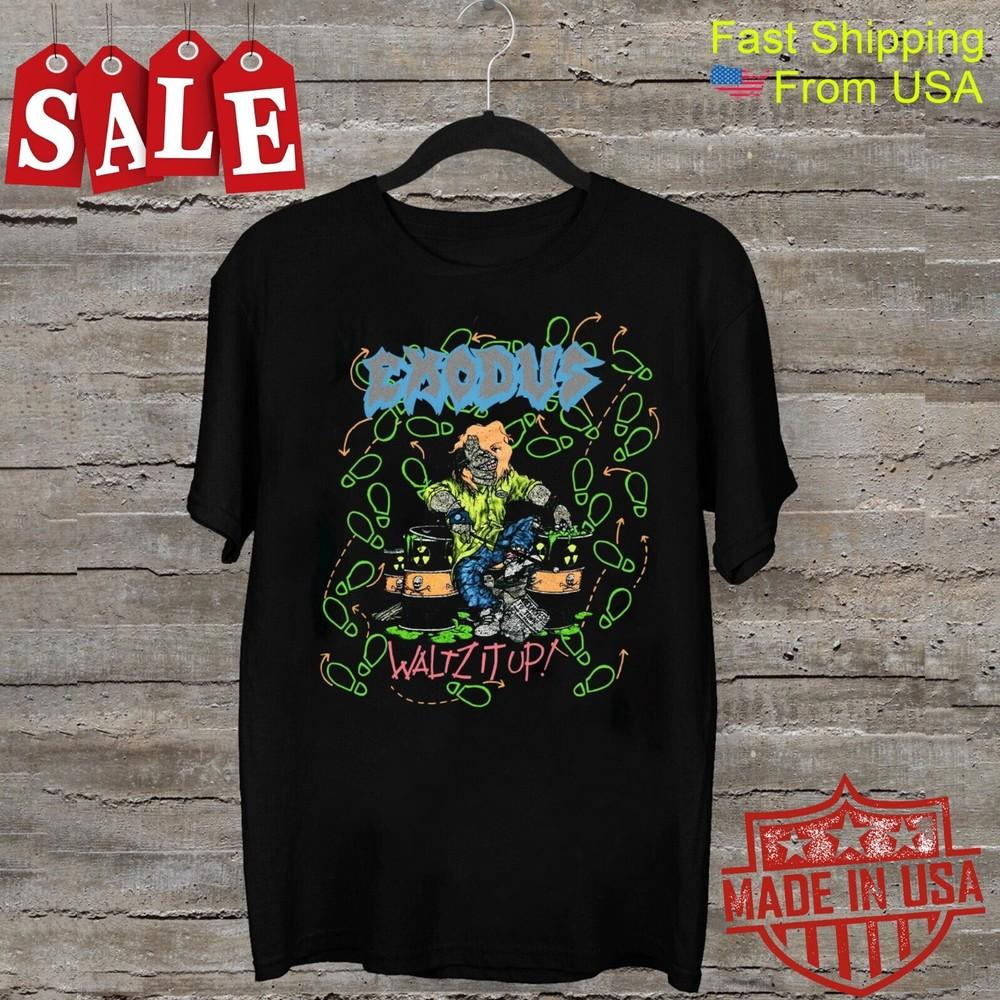 

Exodus 1989 Toxic Waltz It Up Gift For Fans Unisex All Size Shirt Unisex T-Shirt M