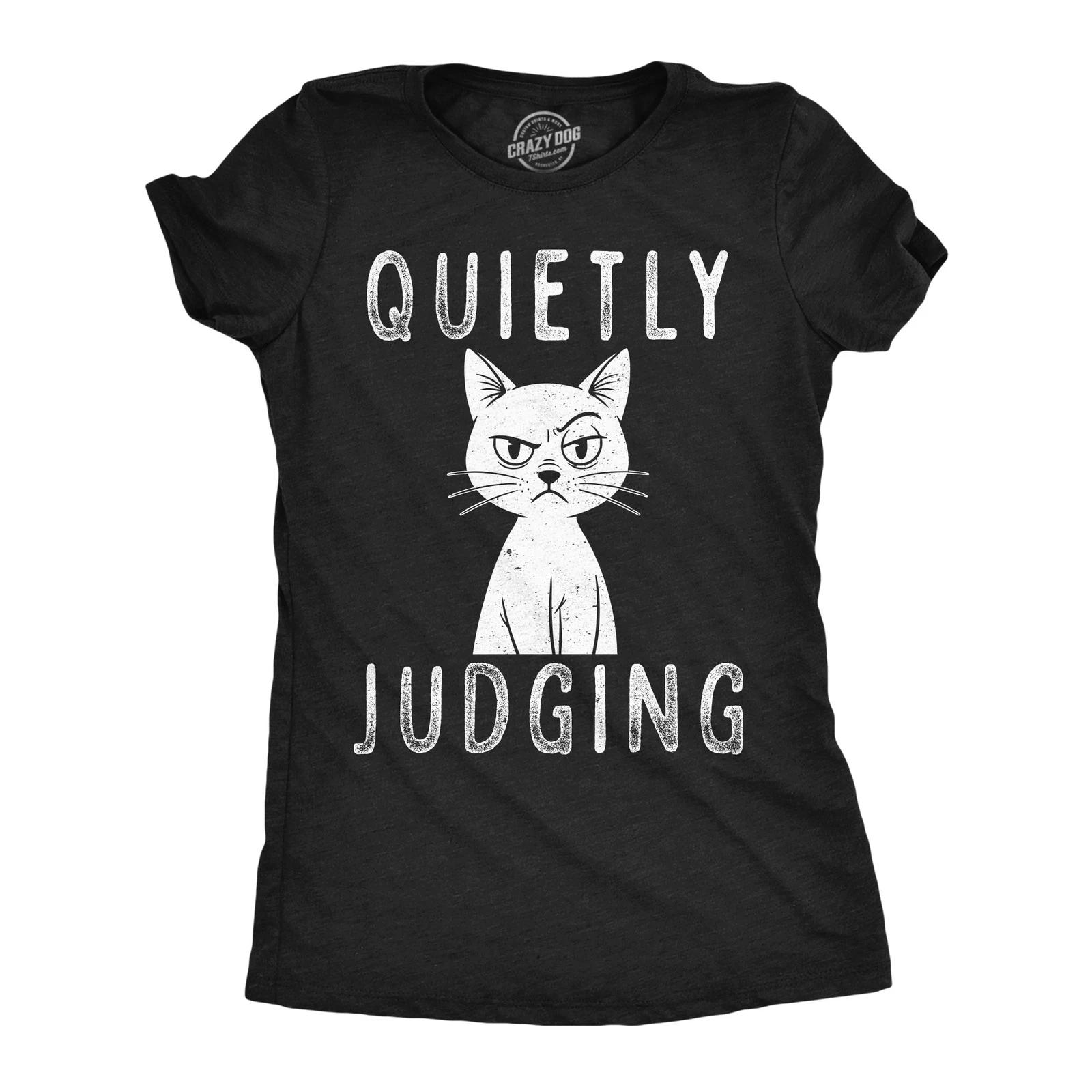 Womens Funny T Shirts Quietly Judging Sarcastic Cat Graphic Novelty Tee For L