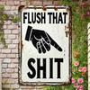 Funny Aluminum Bathroom Wall Sign Flush Toilet Decor 20x30 Cm