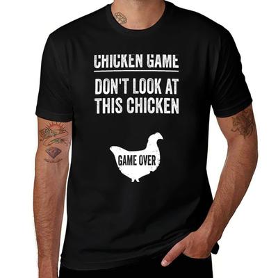 Chicken Game Don't Look At This Chicken T-Shirt Graphic T Shirts for Man T-Shirt