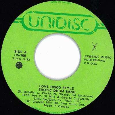 Disque 7 pouces EROTIC DRUM BAND - Love Style Disco UN106 Unidisc 1978 Canada Soul/Funk Occasion