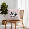 Throw Pillow 18.18 Inch Live Laugh Woof Print, Cushion Accent Pillow Includes Pillow Core For Sofa Decor