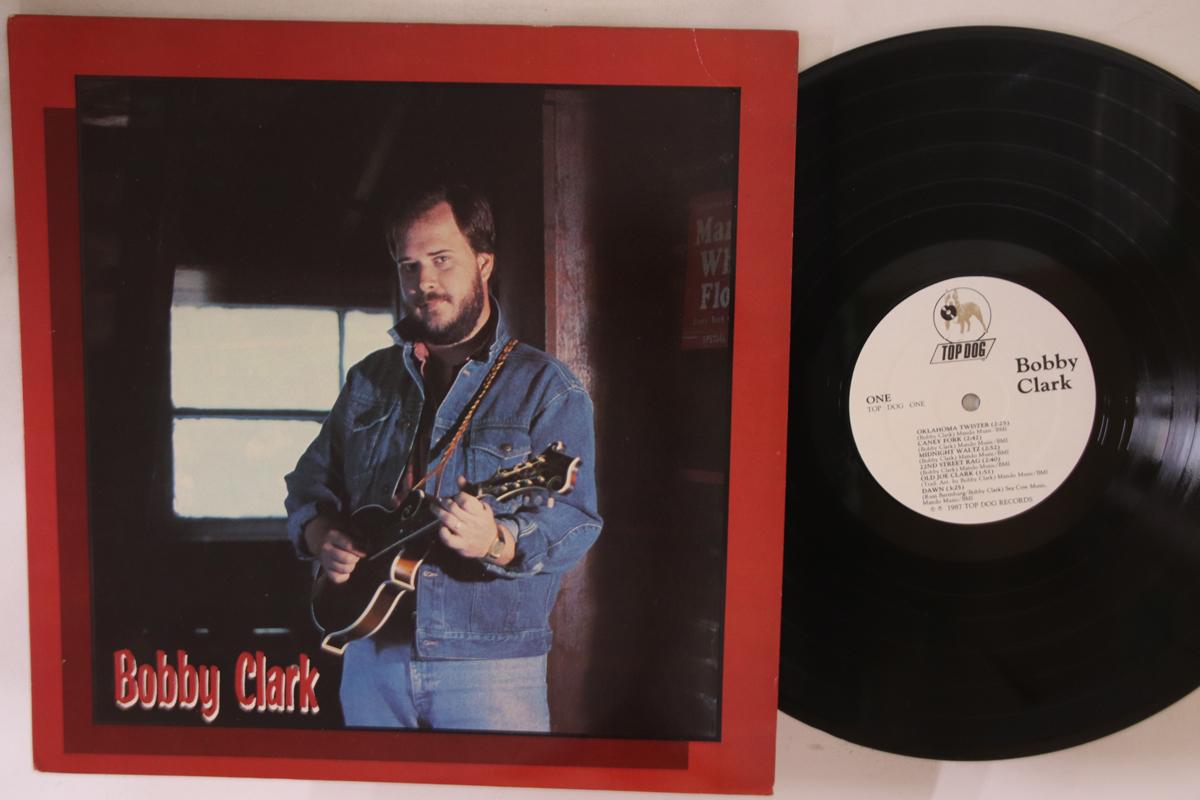 

LP Record BOBBY CLARK - Bobby Clark TOPDOG1 TOP DOG 1987 US Country Used