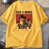 Pedro Pascal T-Shirt Cowboy Graphic Tshirt Save A Horse Ride A Cowboy Tees Pablo Escobar Lats of Us Mandalorian T Shirts Summer