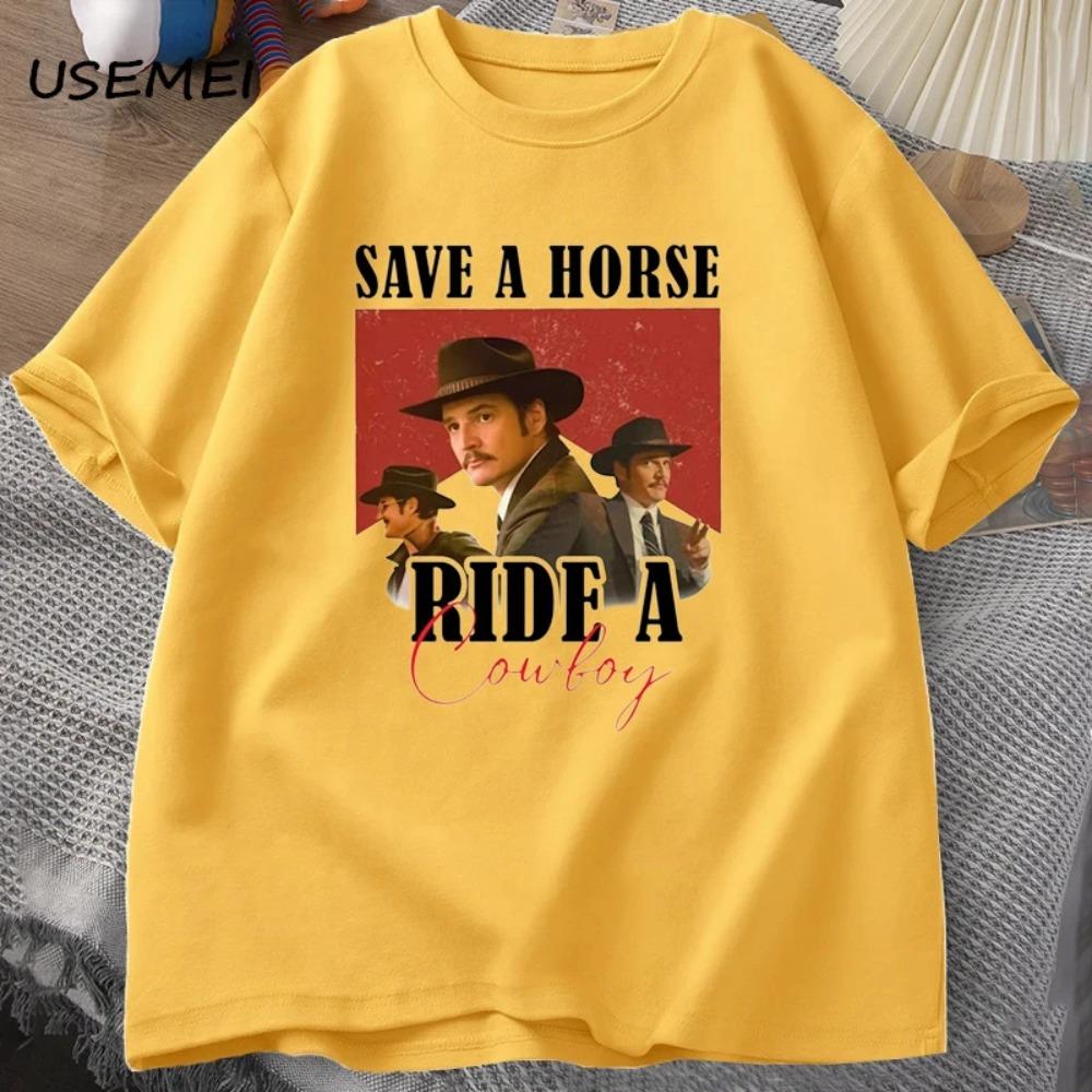Pedro Pascal T-Shirt Cowboy Graphic Tshirt Save A Horse Ride A Cowboy Tees Pablo Escobar Lats of Us Mandalorian T Shirts Summer