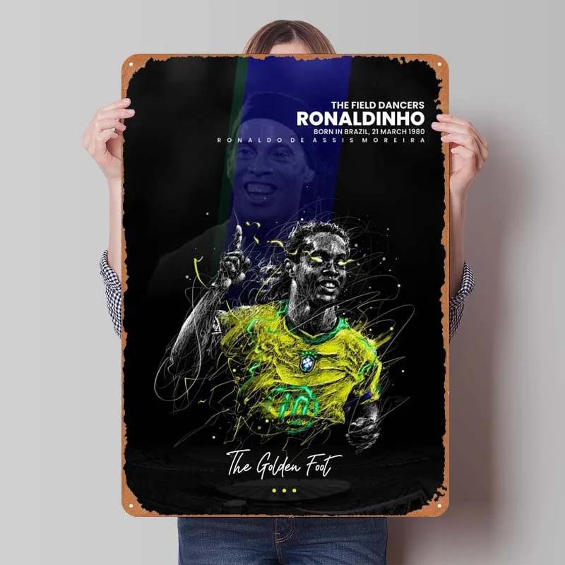 Ronaldinho Sign Sportposter Metallväggkonst av Muraler Vintage Metallplåtskylt Plakett för Väggkonstdekoration Mank Cave Retro Hem