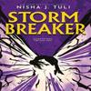 Stormbreaker by Nisha J. Tuli Hardback Book 9781911753087
