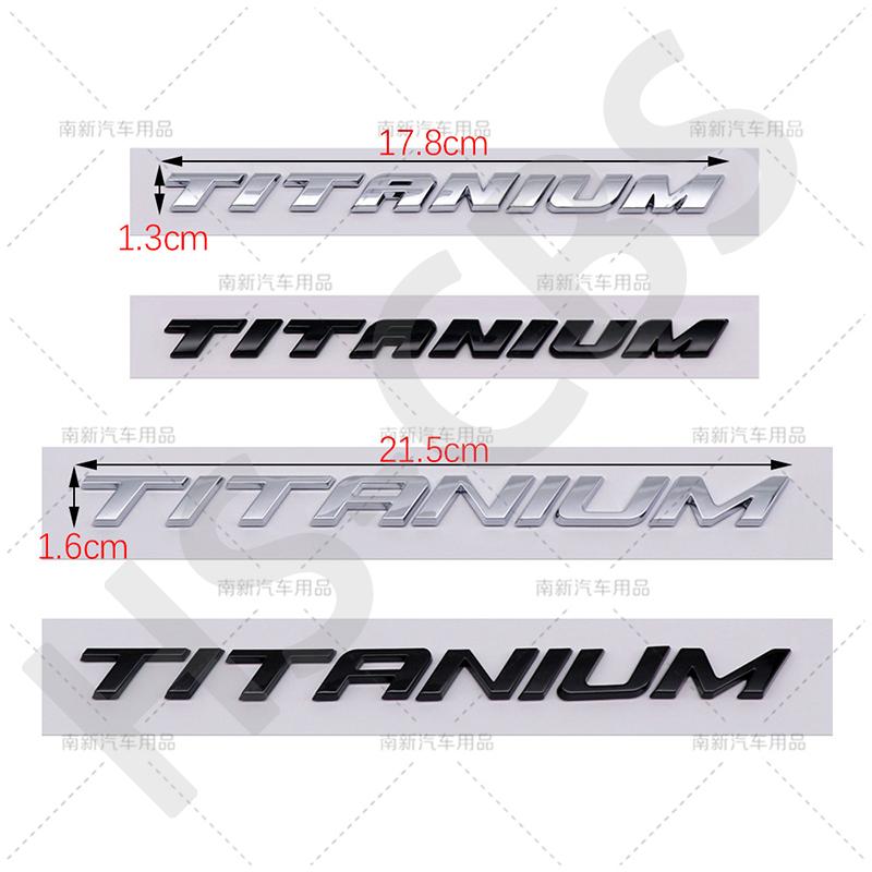3D ABS Big Small Size TITANIUM Letter Emblem Rear Trunk Logo Badge For Ecosport Fiesta Focus Mondeo Edge Escape Kuga Galaxy