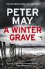 A Winter Grave by Peter May Hardback Book 9781529428483