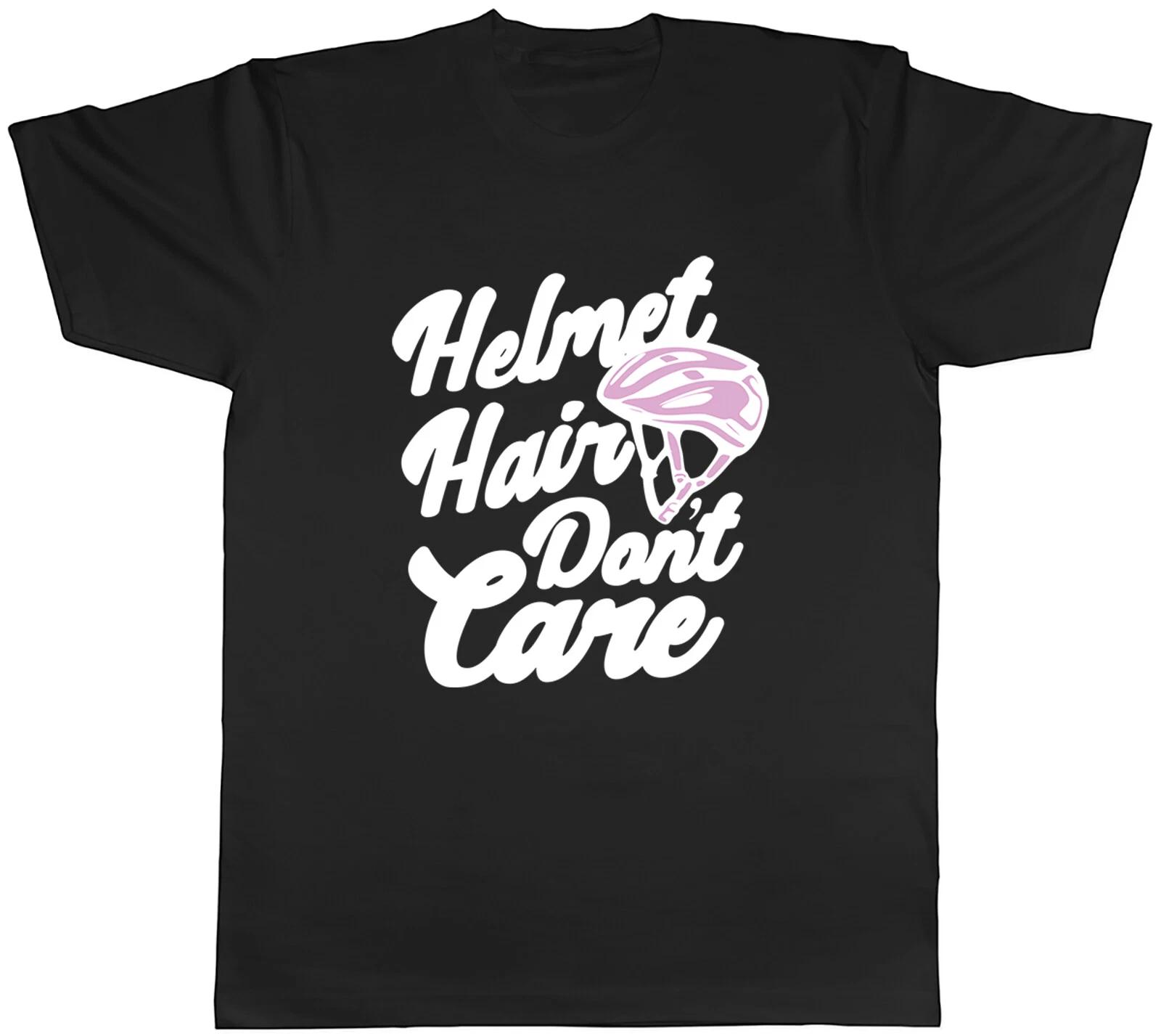 Funny Cycling Bicycle Mens T-Shirt Helmet Hair Don t Care Tee Gift XS