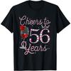 Cheers To 56 Year Old 56th Birthday Queen Drink Wine Diamond T-Shirt