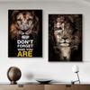 Abstraktes Tier Löwe Inspirierendes Leinwandgemälde Vergiss nicht wer du bist Poster Prins Wandkunst für Wohnzimmer Heimdekor