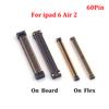 2PCS 60pin LCD FPC Connector For ipad 6 Air 2 LCD Display Screen On Board Flex Cable