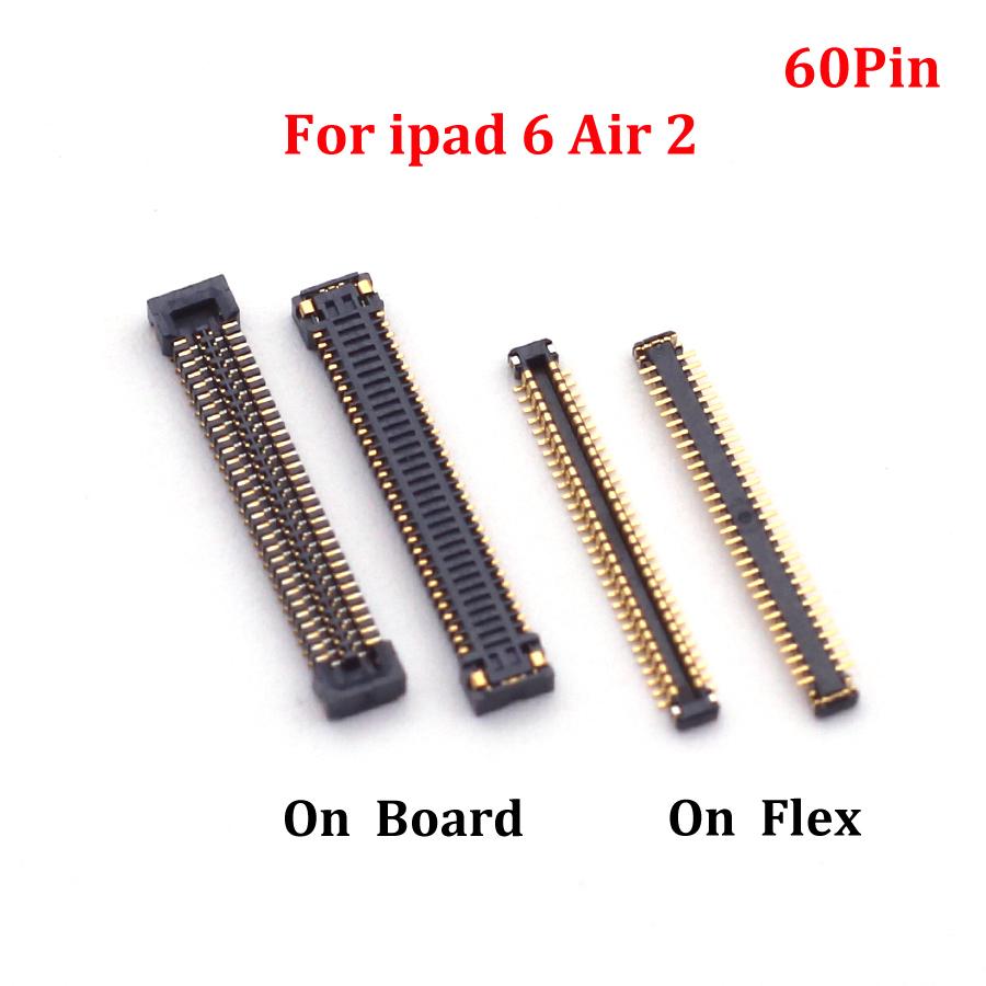 2PCS 60pin LCD FPC Connector For ipad 6 Air 2 LCD Display Screen On Board Flex Cable