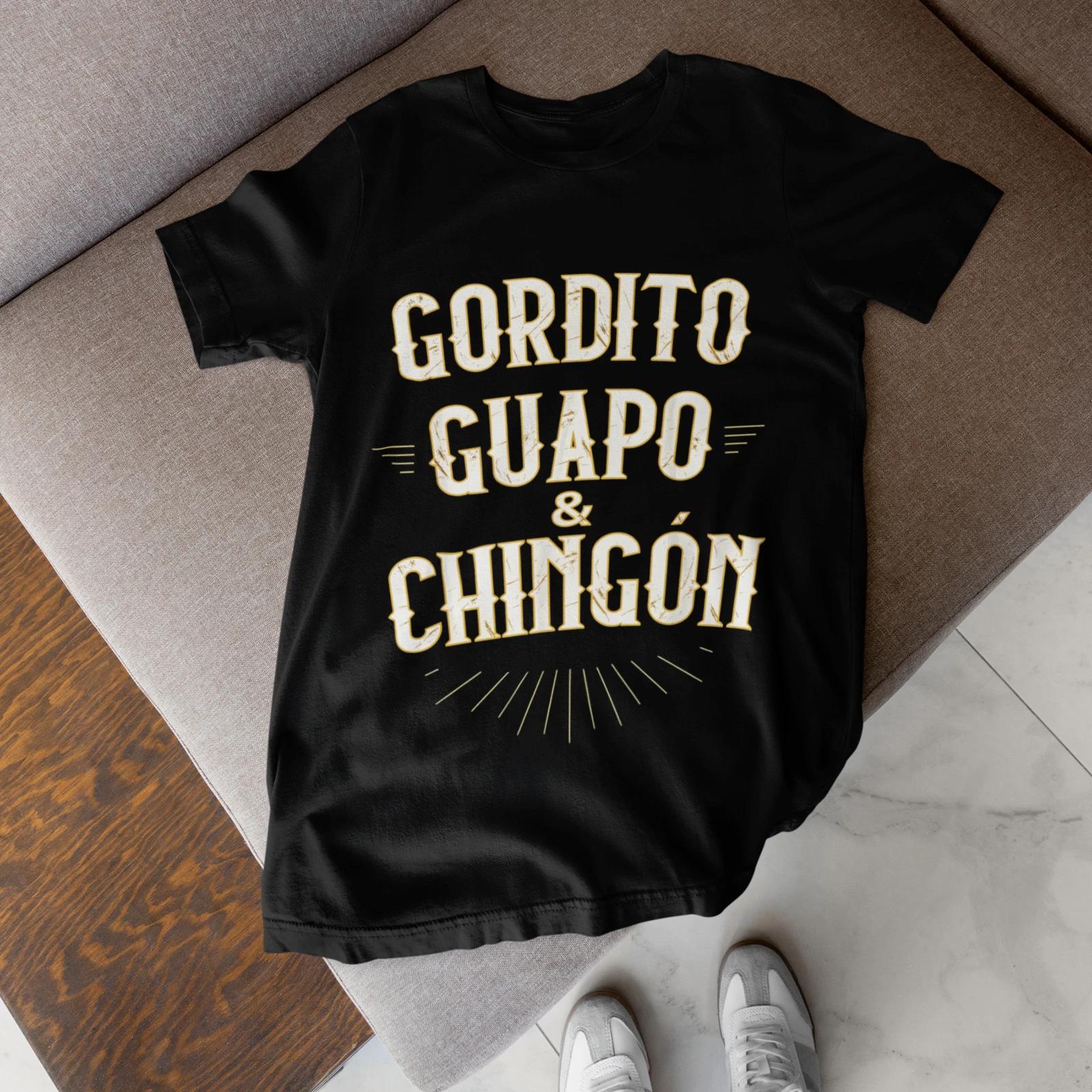 Gordito Guapo y Chingon Funny Mexican in Spanish T-Shirt S