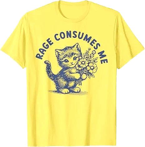 

Rage Consumes Me Cat Flower Cute Kitty Meme Summer TShirt Humor Funny Kitten Graphic Outfit Short Sleeve Novelty Women Clothing 4XL