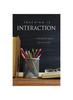 The Teaching Is Interaction : A Primer of Ideas For Teachers Book