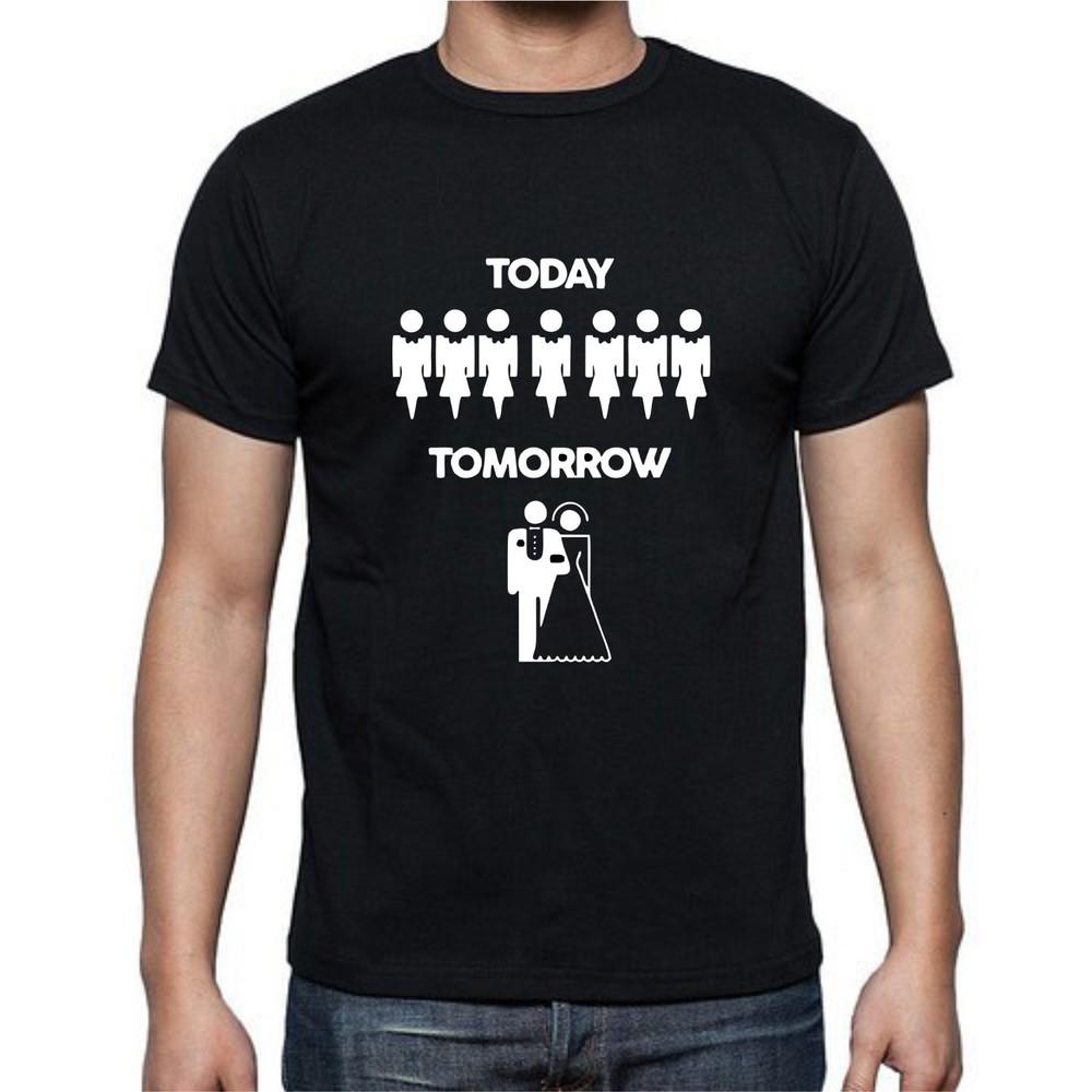 Today Tomorrow Marriage Bachelorette Bachelor Party T shirt tee