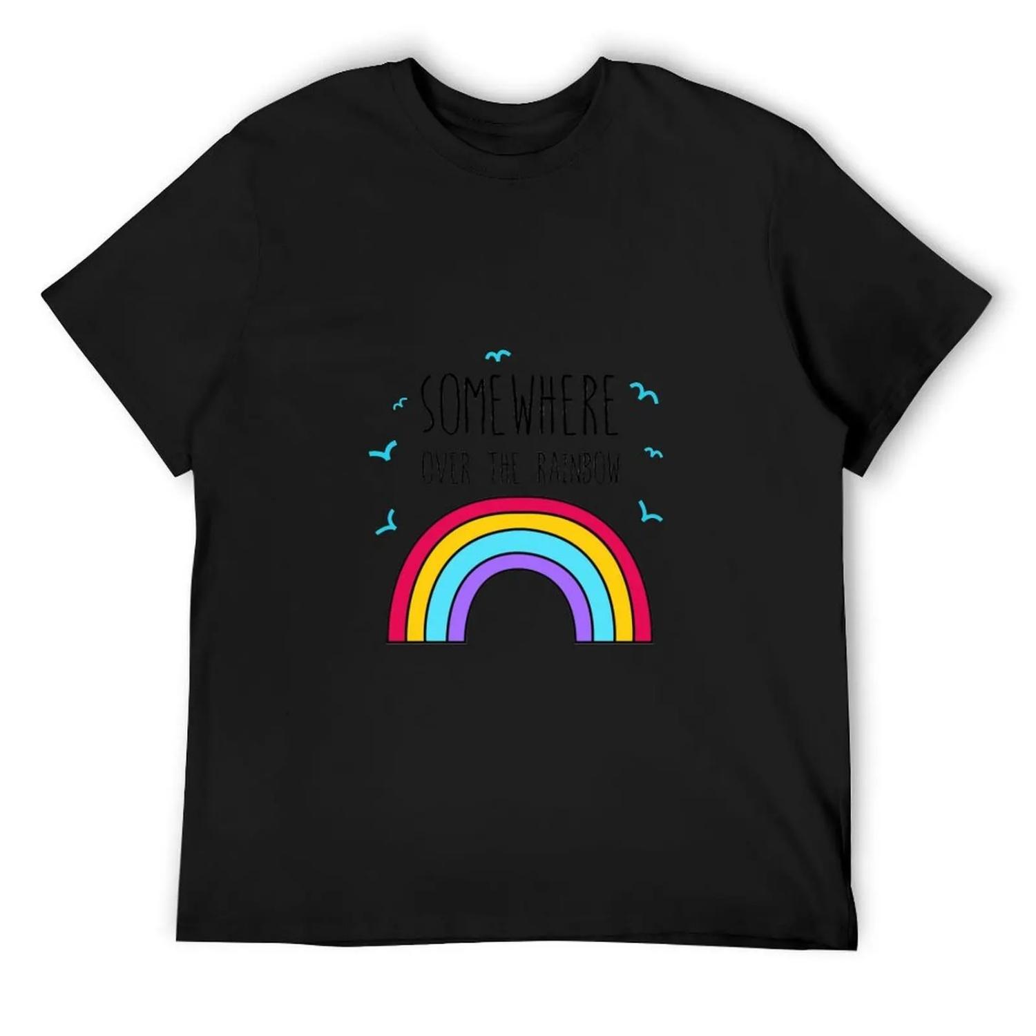 Somewhere over the rainbow T-Shirt custom t shirt graphic shirts fruit of the loom mens t shirts XXXXXL разноцветный
