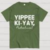 Yippee-Ki-Yay Cotton Summer Casual Cool Loose T-Shirt