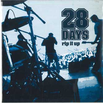 

7inch Record 28 DAYS - Rip It Up / Kool MUSH88S MUSHROOM 2000 UK Rock Used