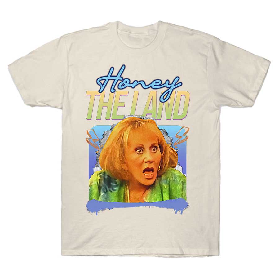 Honey, The Land! Sylvia Browne T-shirt For Men Women 100% Cotton T Shirts Short Sleeve Tops 1012-2