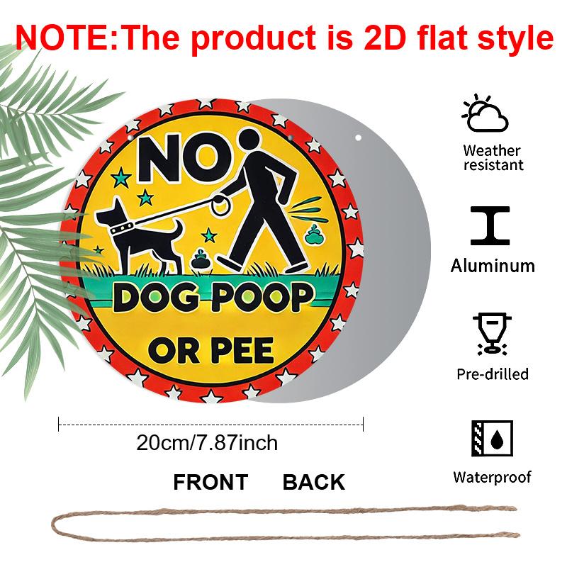 2D Flat, 1pc Funny "No Dog Poop or Pee Here" Metal Aluminum Sign - Heavy-Duty Aluminum Round Potty Training Warning Sign Suitable For, Office,, or