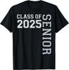 Funny Class of 2025 Seniors 2025 Graduate College Graduation T-Shirt