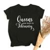 Queens Born In March June January Months Women Birthday T Shirt Harajuku Aesthetic Short Sleeve Tees