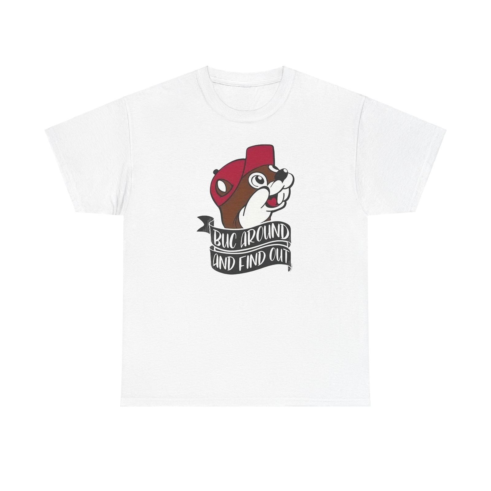 Unisex Tshirt Tops Tee, Buck Around Find Out Graphic Shirt, Cotton T-Shirt Mens Womens Tees Top 4XL