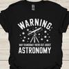 Funny Astronomy T-Shirt: Nerd Out, Stargazer Gift T-shirt