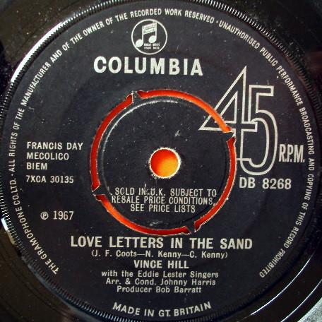 

7inch Record VINCE HILL - Love Letters In The Sand DB8268 Columbia 1967 UK Pop Used