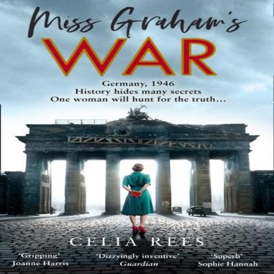 Miss Grahams War by Celia Rees Paperback Book 9780008354329