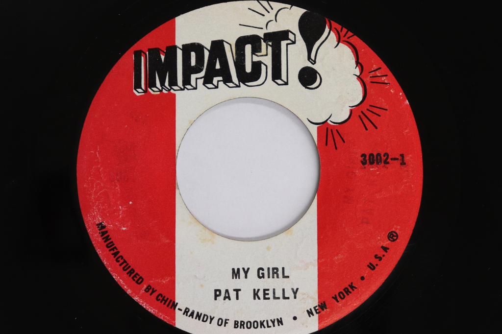 7inch Record PAT KELLY - My Girl 30021 IMPACT Jamaica Reggae, Ska & Dub Used