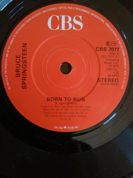 

7inch Record BRUCE SPRINGSTEEN Born To Run CBS7077 CBS 1986 UK Rock Used
