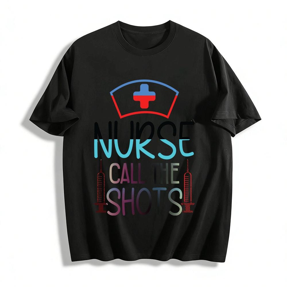 

Nurse Call The Shots Graphic Top For Medical Staff Pure cotton T-shirt XXS