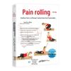 Pain Rolling Therapy: Proprioception & Breathing Guide