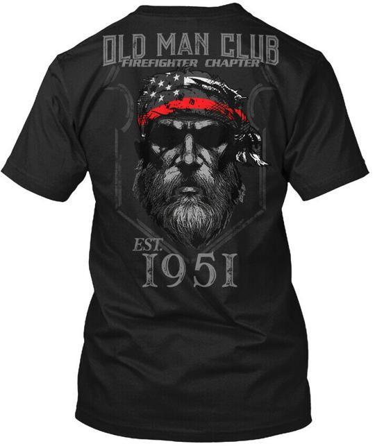 1951 Old Man Club Firefighter Chapter Est T-Shirt Made in the USA Size S to 5XL M