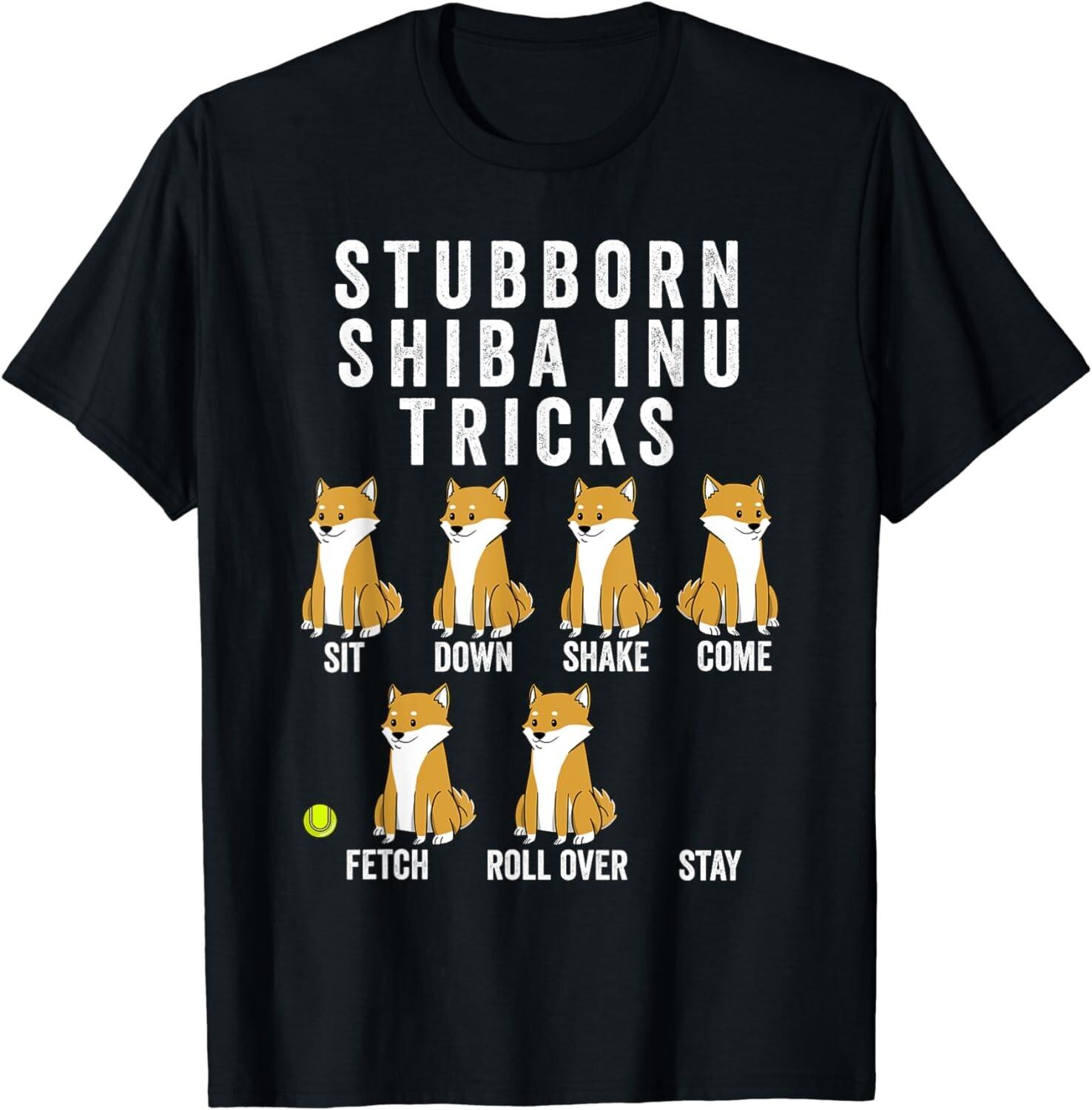 Stubborn Shiba Inu Tricks Shirt Funny Dog Gift Unisex T-Shirt S разноцветный