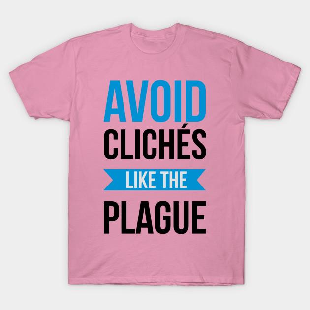 T Shirt Women Avoid Cliches Like The Plague Harajuku Print Kawaii Tshirt Summer Short Sleeve Female T-Shirt Top Tee