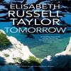 Tomorrow by Elisabeth Russell Taylor Paperback Book 9781911547129