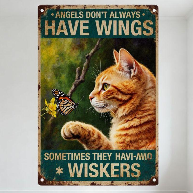 Vintage Angels Don t Always Have Wings Metal Sign with Ginger Cat & Butterfly, Rustic Distressed Wall Decor for Home Bar Pub, 8x 20x30cm（7.8x11.8inch）