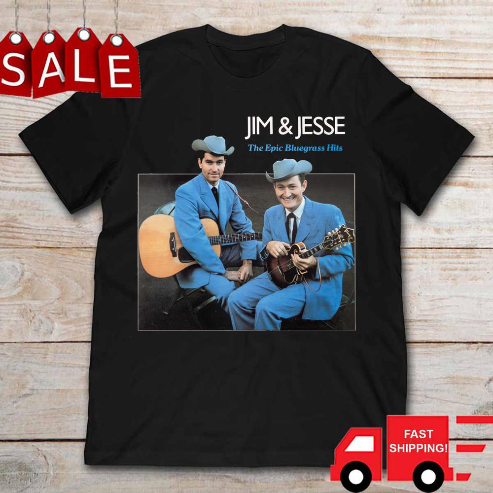 

Jim & Jesse The Epic Bluegrass Hits Jesse McReynolds Shirt Unisex S-5XL Unisex T-Shirt S