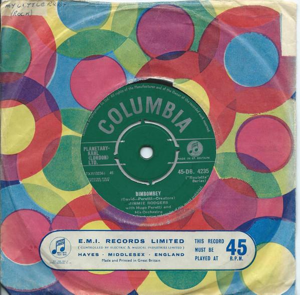 7inch Record JIMMIE RODGERS  HUGO PERETTIHIS O  Bimbombey 45DB4235 COLUMBIA 1959 UK Pop Used