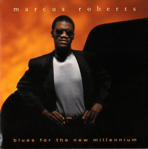 

CD MARCUS ROBERTS - Blues For The New Millennium CK68637 Columbia 1997 US Jazz Used