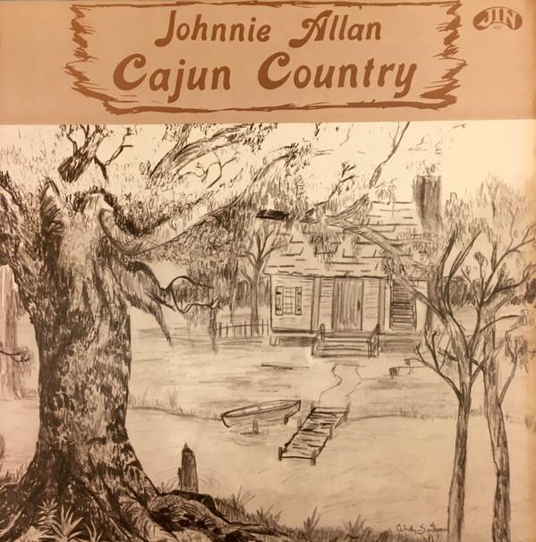 

LP Record JOHNNIE ALLAN Cajun Country 9022 Jin Records 1980 US World Music Used